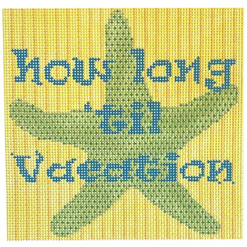 Vacation Saying Painted Canvas Two Sisters Needlepoint 