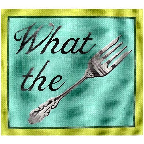 What the Fork Painted Canvas Labors of Love Needlepoint 
