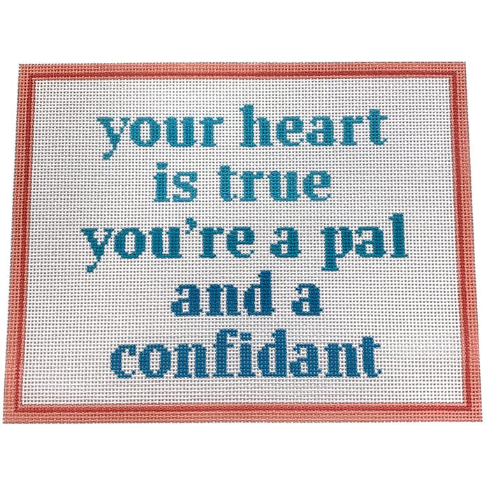Your Heart is True Painted Canvas All About Stitching/The Collection Design 
