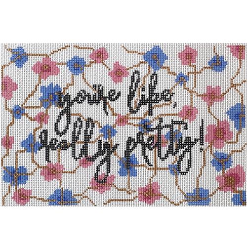 You're Like Really Pretty! Painted Canvas KCN Designers 